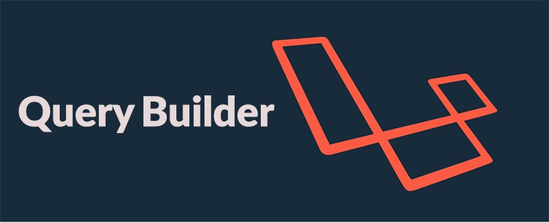 ابزار Query Builder در لاراول